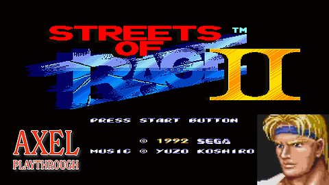 Streets Of Rage 2 - Axel Stone Longplay: Retro Sega Genesis/Mega Drive Beat-Em-Up Adventure