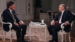 A serious conversation—Tucker Carlson's Vladimir Putin interview
