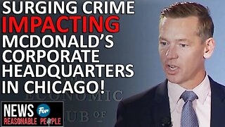 McDonald's CEO sounds the alarm over crime in Chicago