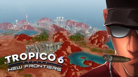 Tropico 6 New Frontiers Mission 5 HARD - Race to Mars Part 2 I build almost a mega city!