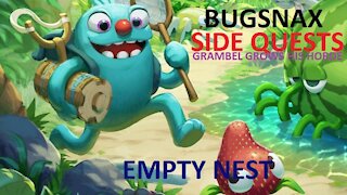 Bugsnax Side Quest Gramble Empty Nest