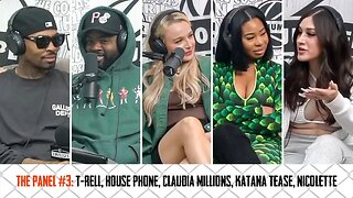 No Jumper Panel #3 w/ T-Rell, House Phone, Claudia Millions, Katana Tease & Nicolette