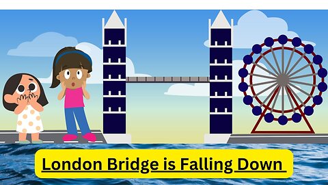 London Bridge is Falling down Kids Song