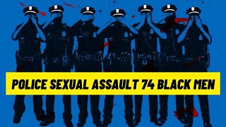 Milwaukee Police Department ASSAULT 74 Black Men