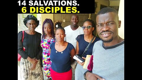 14 salvations, 6 disciples.