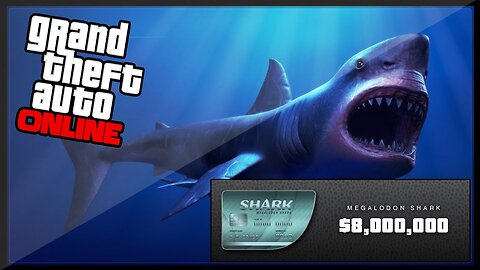 GTA 5 Online - New! "MEGALODON" Shark Card - 8 MILLION Dollars! (GTA 5 Online)