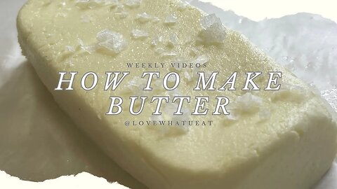 How to make homemade butter (1 ingredient butter)