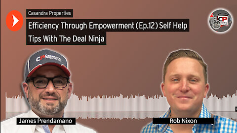 Efficiency Through Empowerment {Ep.12} Tips On Self Help With Our Deal Ninja