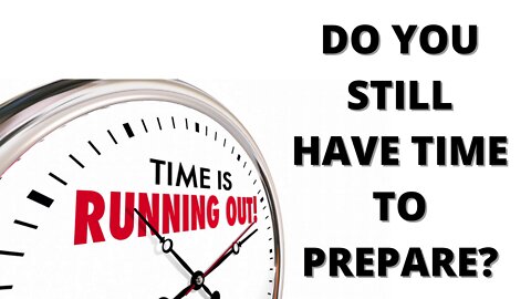 Have you started to prep? Is there still time?