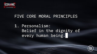 Five Core Moral Principles and How They Defeat the Great Reset