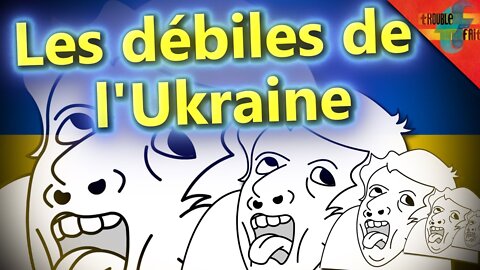 [Ukraine] PNJ, Profiteurs, Droitardés. Les pires réactions aux conflits.