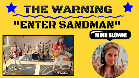 THE WARNING REACTION BAND -"ENTER SANDMAN" The Warning Band Reaction
