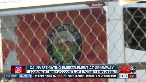 District Attorney's Office investigating 3 former Grimmway Farms employees for embezzlement
