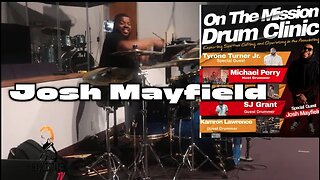 Josh Mayfield Drum Solo - On The Mission Drum Clinic (PART 2)