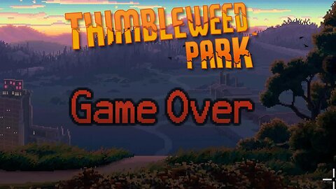 Thimbleweed Park 11 - The House Blew Up