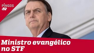 Bolsonaro sugere evangélico no STF