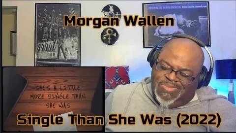 But I Tell You What ! Morgan Wallen - Single Than She Was (2022) 1st Time Reaction