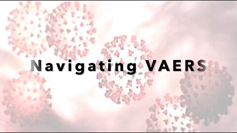 Collecting and Compiling Data from VAERS
