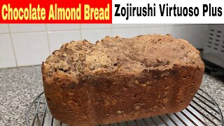Chocolate Almond Bread Recipe, Zojirushi Virtuoso Breadmaker