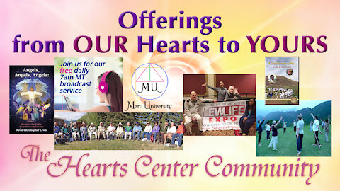 Hearts Center Productions as Offerings from Our Hearts to Yours