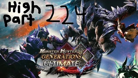 monster hunter generations ultimate high rank 224