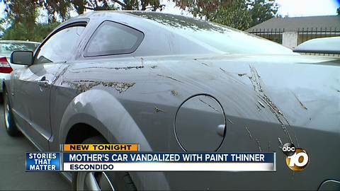 Escondido mom's car vandalized with paint thinner