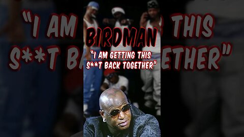 Birdman "Getting This S**t Back Together" Signs B.G. To Cash Money Records Upon Release