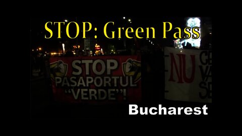 Bucharest: Protest against the Green Pass