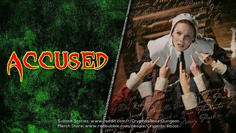 Accused ▶️ (Short Story) Salem Witch Trials Creepypasta