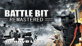 BradyB Live | BattleBit Remastered