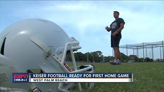 Keiser getting ready for first home game