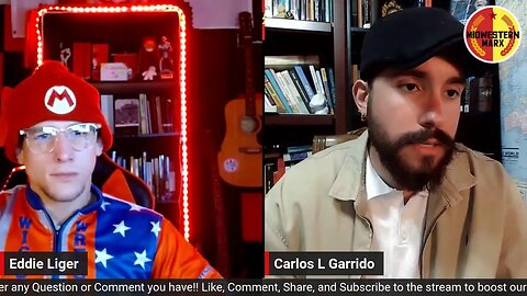Carlos & Eddie Late Night Philosophy & Politics Stream.