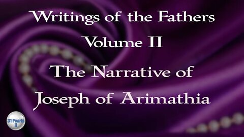 The Narrative of Joseph of Arimathea