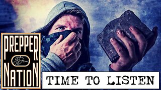 Prepping - Maybe it's Time to Listen - SHTF