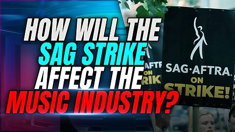 The Impact of the SAG Strike on the Music Industry: Unveiling the Consequences