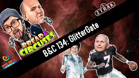 B&C 134: GlitterGate