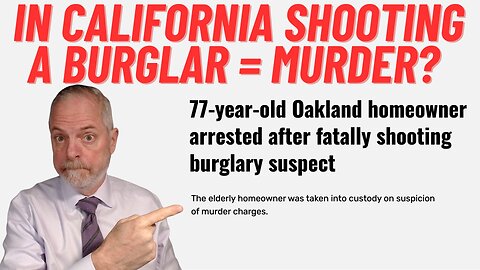 In California Shooting a Burglar = Murder?