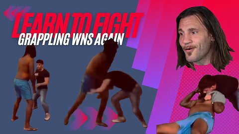 Learn To Fight: Grappling Wins Again