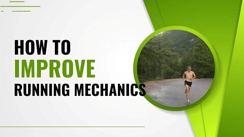 How to Improve Running Mechanics, Perform Better & PR