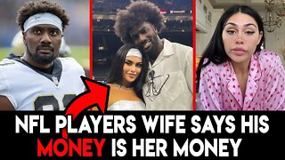 NFL Player Juwan Johnson Wife Says His Money is Her Money