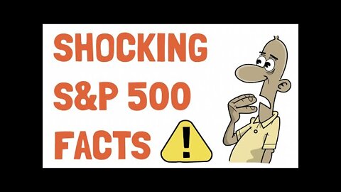 The S&P 500 -- Shocking Facts You Didn't Know