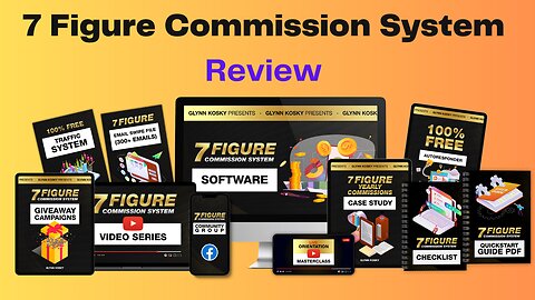 7 Figure Commission System Review