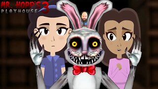 IT'S FINALLY HERE! Mr Hopps Playhouse 3 Full Game (End Part 1 Of 3)