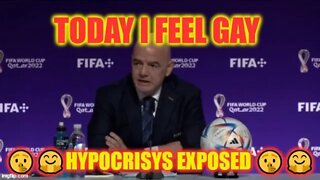 EXPOSED 🤫🤗 I Feel Gay Today 2022 World Cup Hypocrisys 🤫🤗 #2022worldcup