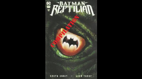 Batman: Reptilian -- Review Compilation (2021, DC Comics)