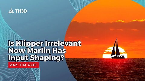 Is Klipper Irrelevant Now Marlin Has Input Shaping? - Ask Tim Clip