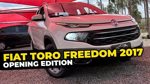 Guia de Compra: Fiat Toro Opening Edition | A MAIS VENDIDA DO BRASIL!