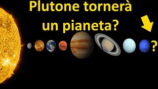 Plutone tornerà un Pianeta?