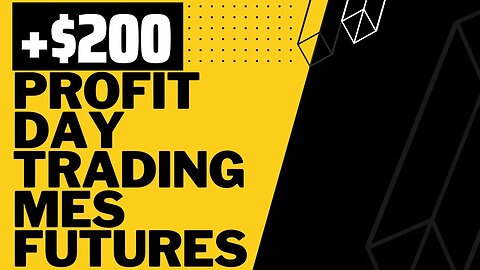 +$200 Live Trading MES Futures Recap