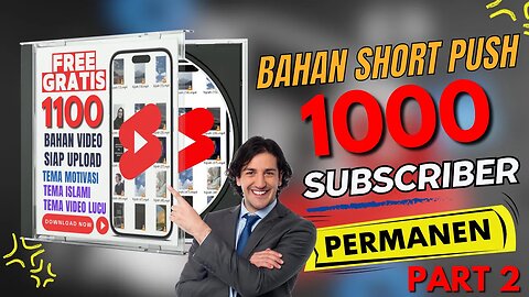 Shorts Video Gratis: Tips Ampuh untuk Meningkatkan Subscriber YouTube - Part 2